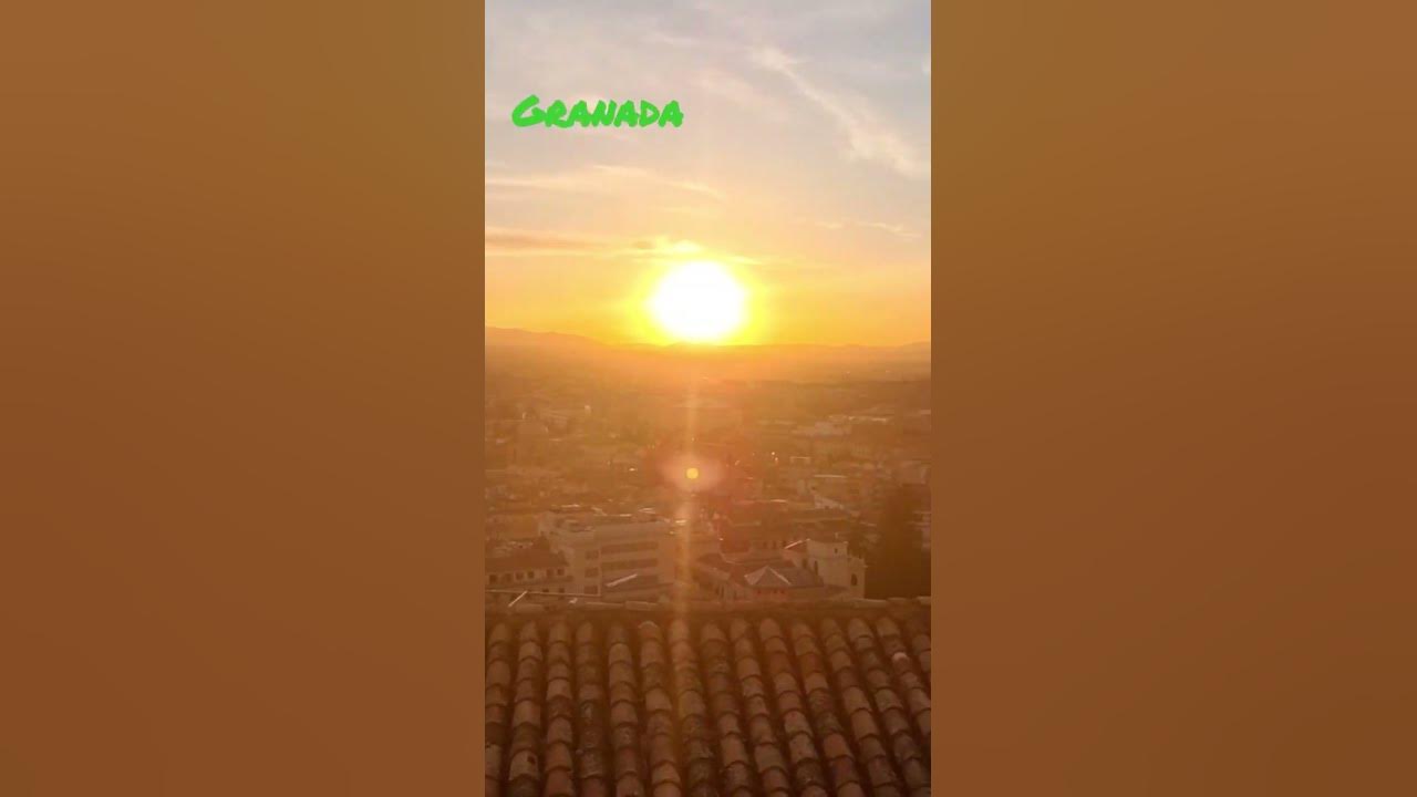 Puesta del sol en Granada - YouTube