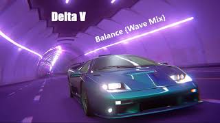 Balance {Wave DJ Mix}