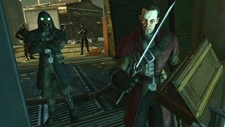 Dishonored - The Flooded District High Chaos ( Weepers , Whalers & Daud )