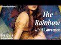 THE RAINBOW by D.H. LAWRENCE P2 of 2- FULL AudioBook | GreatestAudioBooks V2