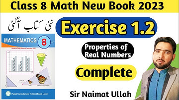 Exercise 1.2 Class 8 Math Chapter 1 New Book 2023 | Complete | Naimat Maths