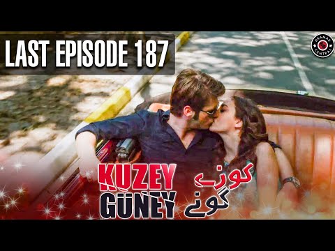 Kuzey Guney | Last Episode 187 | Turkish Drama | Urdu Dubbing | Dramas Central | RG1N