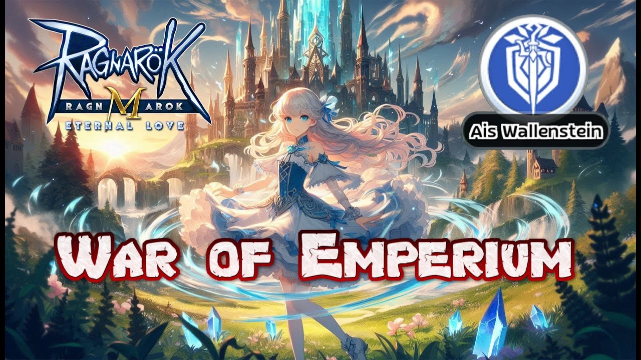 WoE – Ais Wallenstein POV | Ragnarok M GvG EP.185 | 25-Dec-2025