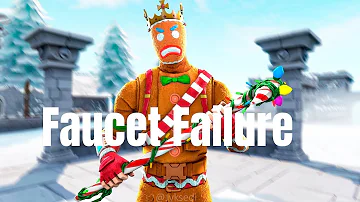 Fortnite Montage - "FAUCET FAILURE" (Ski Mask The Slump God)