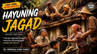 Hayuning Jagad | Lelakon Urip lan Memayu Hayuning Bawono