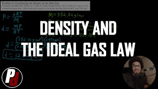 Density and the Ideal Gas Law | General Chemistry I | 044