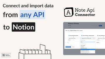 Connect and import data from any API to Notion using Note Api Connector