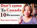 10 REASONS WHY YOU SHOULD NOT MOVE TO CANADA /reality/life in Canada