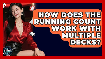 How Does The Running Count Work With Multiple Decks? - The Blackjack Blueprint