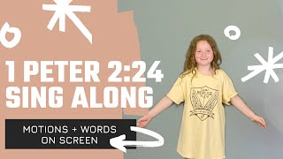 1 Peter 2:24  with Motions
