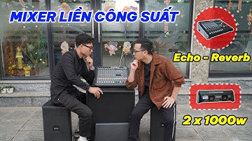 Mixer Liền Công Suất - "Bảo Hiểm" Giọng Hát Cho Nghệ Sỹ Hát Văn, Làm Sự Kiện Nhỏ | DYNACORD PM600