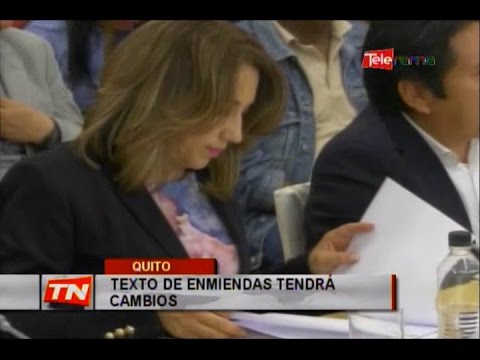 Texto de enmiendas tendrá cambios