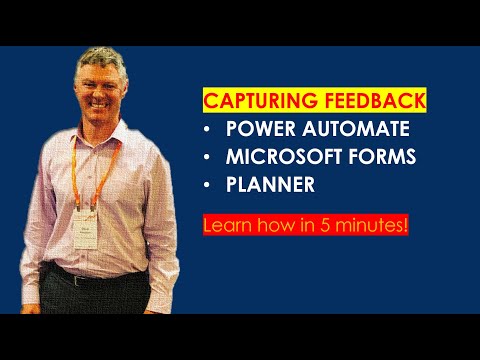 Using Power Automate, Microsoft Forms and Planner to Gather Feedback