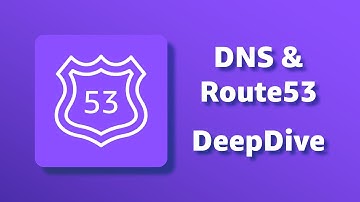 DNS & Amazon Route 53 Deep dive