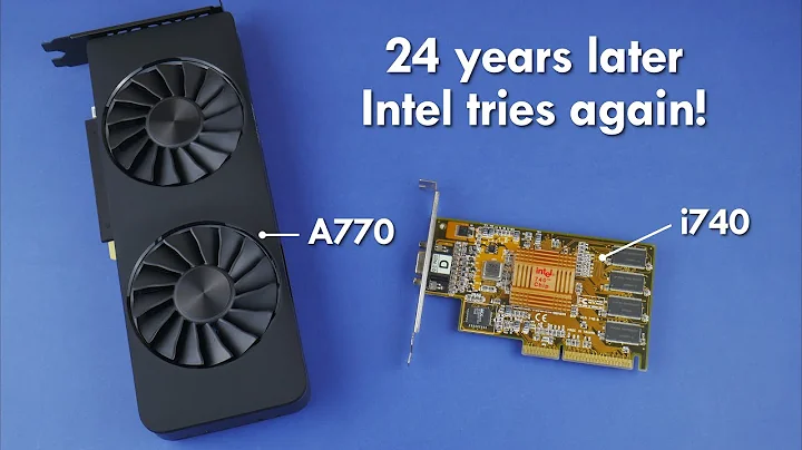 Intel Arc A770显卡- 24年后的Intel回归!