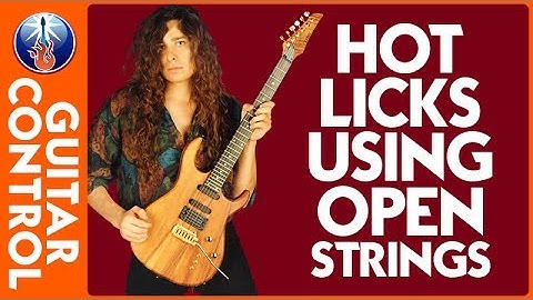 Hot Licks Using Open Strings With Joey Tafolla