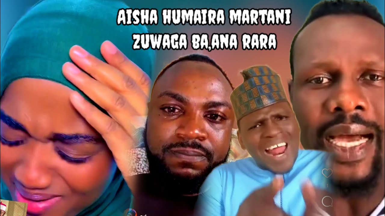 AISHA HUMAIRA DAUDA RARA MARTANI ZUWAGA BANA  KANNYWOOD