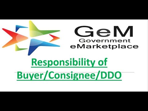 Responsibility of Buyer/Consignee/DDO on GeM portal #GeM #Buyer #Consignee
