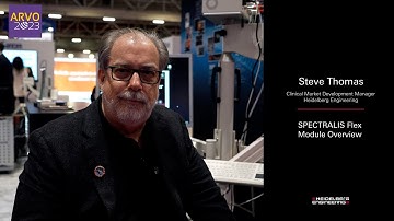 Steve Thomas - SPECTRALIS Flex Module Overview