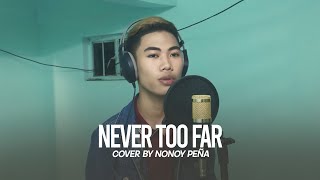 Never Too Far by Mariah Carey | Cover by Nonoy chords