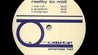 Johannes Heil - Enter club - Reality To Midi LP - KA 24