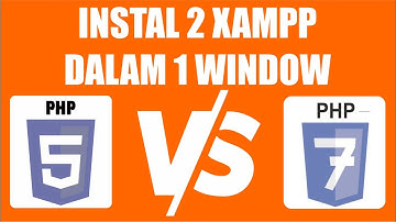 Cara Instal Dua Xampp Dalam 1 Laptop | Cara Jalankan 2 Xampp Dalam 1 Windows | Multiple PHP & Xampp