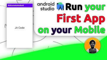 Run your First App on your Mobile - Jit Code (Hindi)