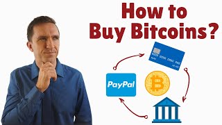 How to Buy Bitcoins with Credit Card | Wire Transfer | PayPal | PROs u0026 CONs