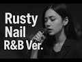 もしも X JAPAN『Rusty Nail』を 宇多田ヒカル初期R&B風にしたら|90s R&B Cover