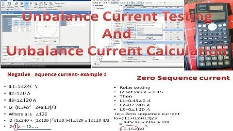 Unbalance Protection Testing | and | Unbalance protection Calculation by manual