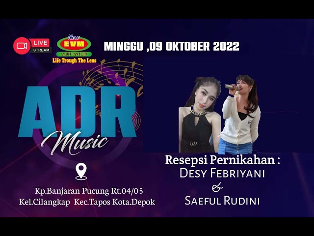 LIVE STREAMING ADR MUSIC 9 OKTOBER 2022 class=