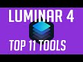 Luminar 4-My Top 11 Tools