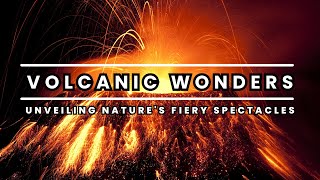 Volcanic Wonders - Unveiling Natures Fiery Spectacles volcano lava ashes hotspring subscribe