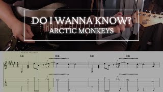 Do I Wanna Know? Arctic Monkeys [ Guitar Playalong × TAB × Backing Track ]