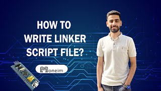 Embedded Systems | How to write linker script file from scratch for ARM cortex-M3/M4