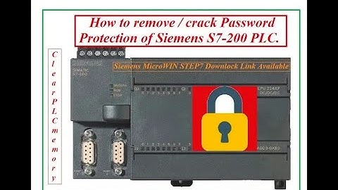How to Crack/remove the password protection of Siemens S7-200 PLC or Clear the PLC memory?
