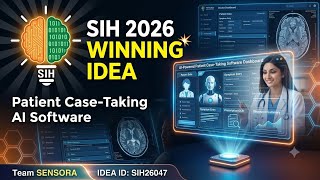 SIH 2026 WINNING IDEA! 🚀 Patient Case-Taking AI Software | Problem Statement SIH26047 | Team SENSORA
