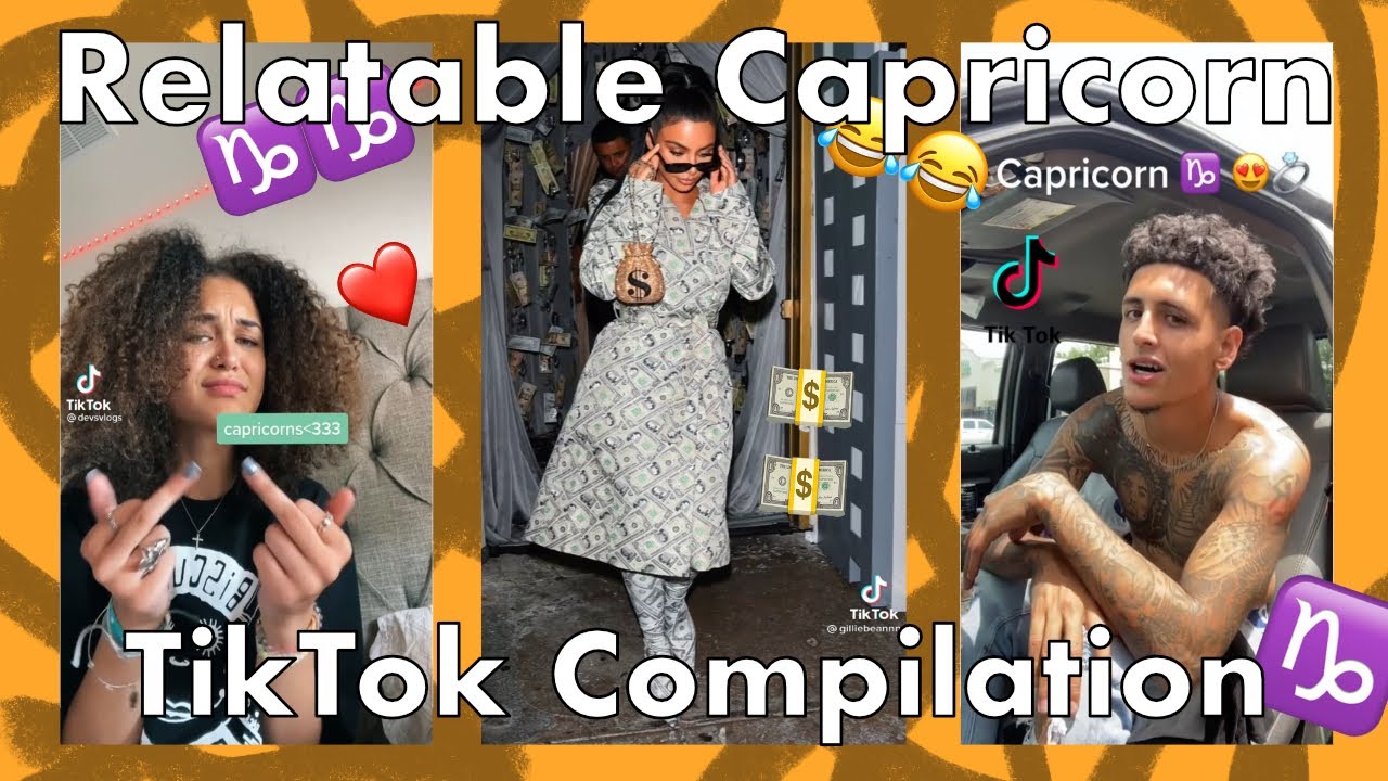 Funny Relatable Capricorn TikToks 😂😂 | TikTok Compilations