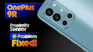 How To Fix Oneplus 9R Proximity Sensor Problem | Sumash Tech