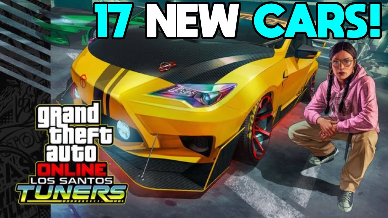 17 *NEW* Cars Coming With The New “Los Santos Tuners” DLC Dropping July