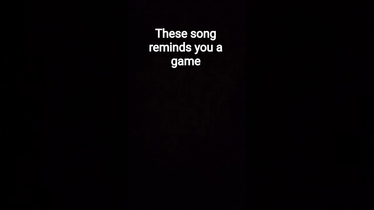 guess the game by these song 