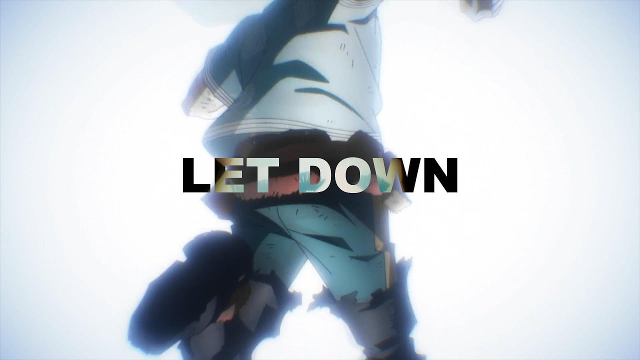 Izuku Midoriya, The Greatest Hero | Radiohead - LET DOWN