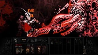 Darkest Dungeon - Hell is in the Heart [Final Quest]