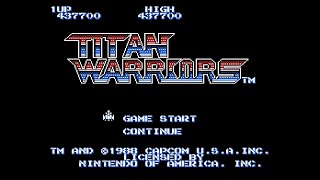 Titan Warriors (Prototype). [NES - CAPCOM]. (1988). 2 Loop Play.