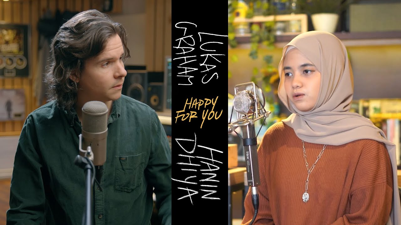 Lukas Graham   Happy For You feat Hanin Dhiya Performance Video