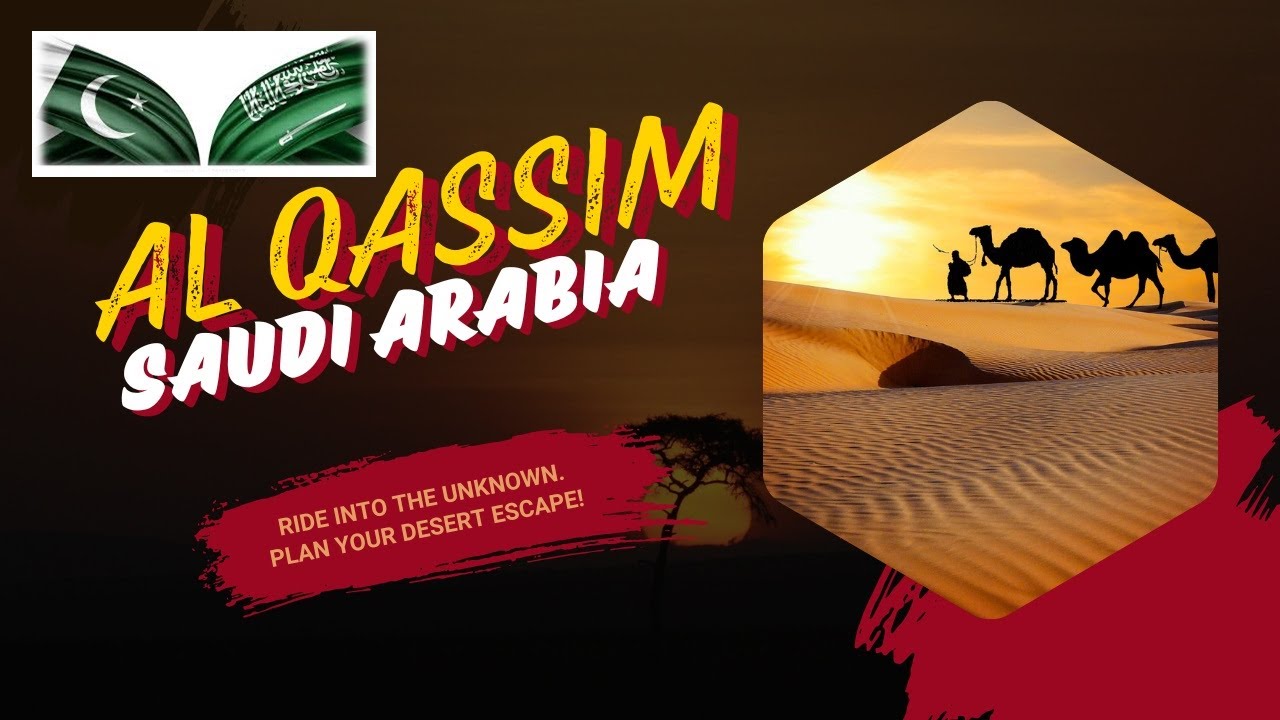 AL QASSIM | AL QASSIM PROVINCE | AL QASSIM FORTRESS | BURAIDAH AL QASSIM | AL QASSIM SAUDI ARABIA