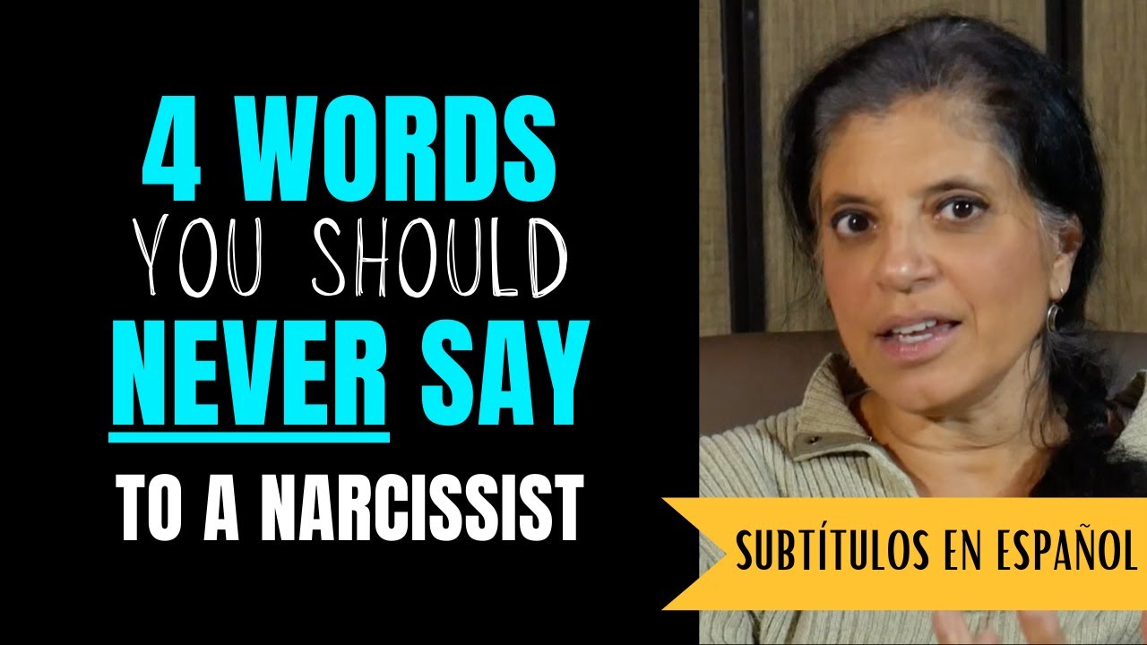4 words you should never say to a narcissist YouTube
