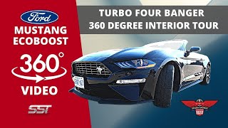 Mustang Ecoboost ( Turbocharged Mustang 360 Degree Interior Video )
