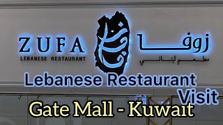 Restaurant visit /Zufa Lebanese Restaurant /Gate Mall/Kuwait /Food Vlog