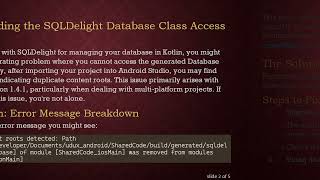 Resolving the Cannot access generated Database Class from SQLDelight v1.4.1 Issue in Android Studio